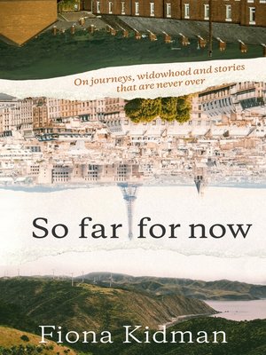 cover image of So Far, For Now